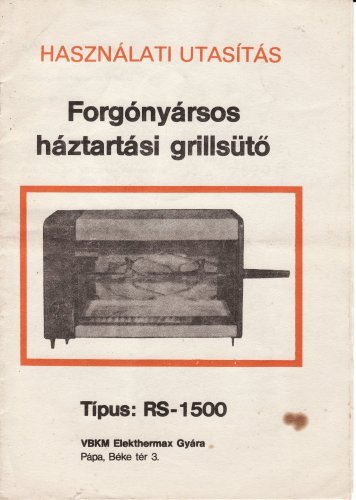 Grillsütő használati utasítás Grillsütő használati utasítás