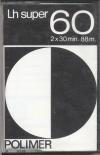 Polimer kazetta LH-SUPER