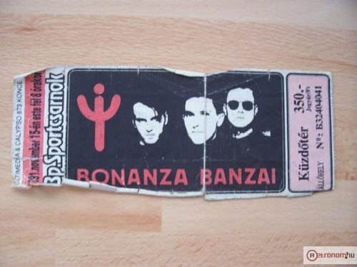 Bonanza Banzai koncertjegy 
