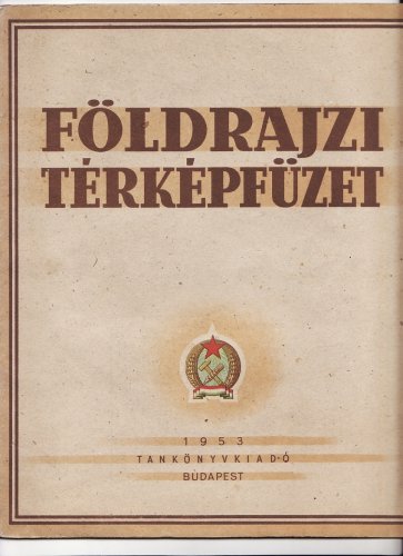 Földrajzi térképfüzet Földrajzi térképfüzet