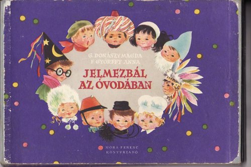 Jelmezbál az ovodában mesekönyv