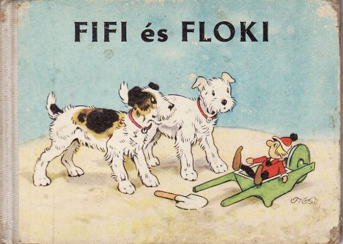 Fifi és Floki mesekönyv Fifi és Floki mesekönyv