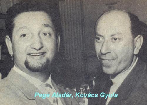 Pege Aladár és Kovács Gyula