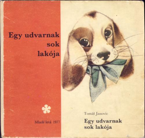 Egy udvarnak sok lakója