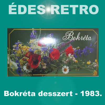 Bokréta desszert