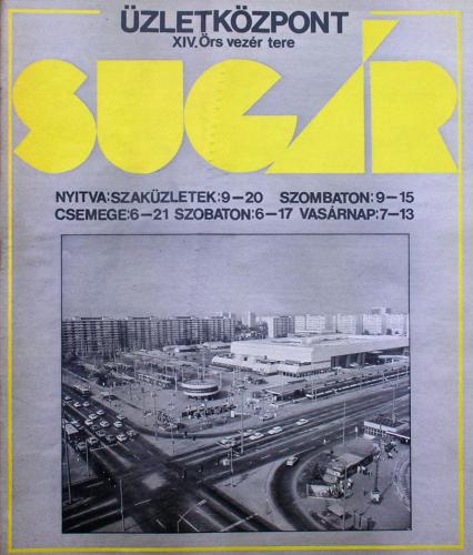 Sugár üzletközpont Sugár üzletközpont