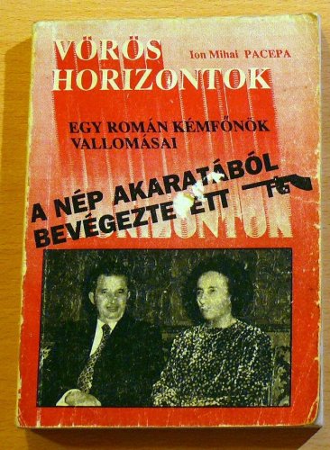 Ion Mihai Pacepa: Vörös horizontok
