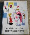 Elsőáldozók hittankönyve