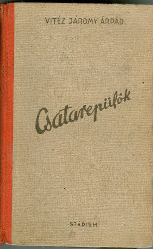 Csatarepülők könyv Csatarepülők könyv