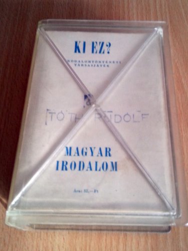 Ki ez? Irodalomtörténeti társasjáték Ki ez? Irodalomtörténeti társasjáték