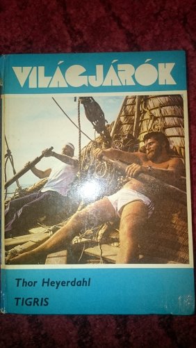 Világjárók könyv - Tigris Világjárók könyv - Tigris
