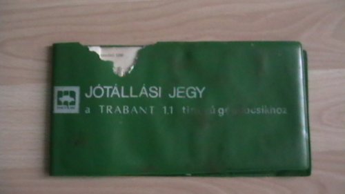 Trabant jótállási jegy - 1,1 