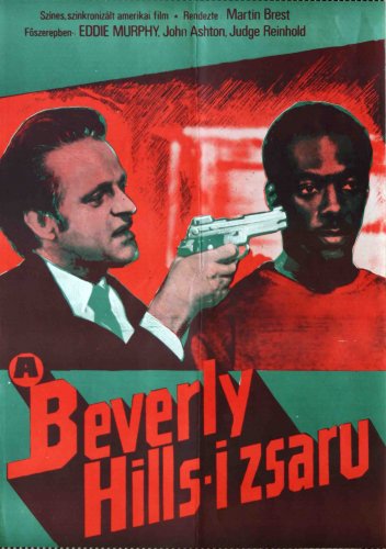 Beverly Hills-i zsaru plakát Beverly Hills-i zsaru plakát