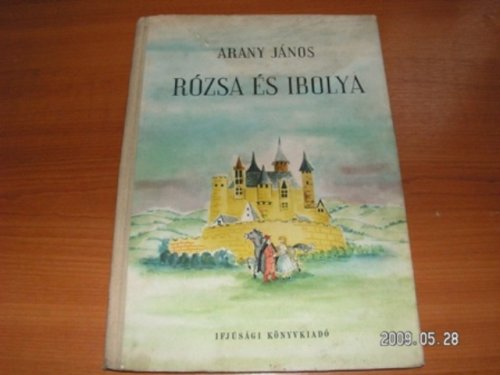 Arany János Rózsa és ibolya