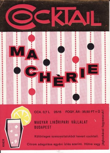 Cocktail italcímke Ma chérie Cocktail italcímke Ma chérie