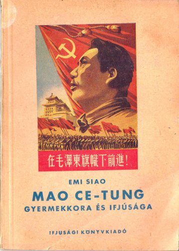 Mao Ce-Tung élete Mao Ce-Tung élete