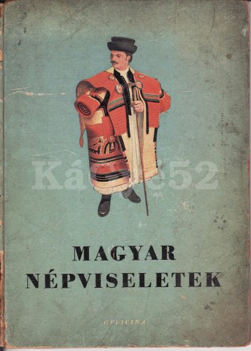 Magyar népviseletek