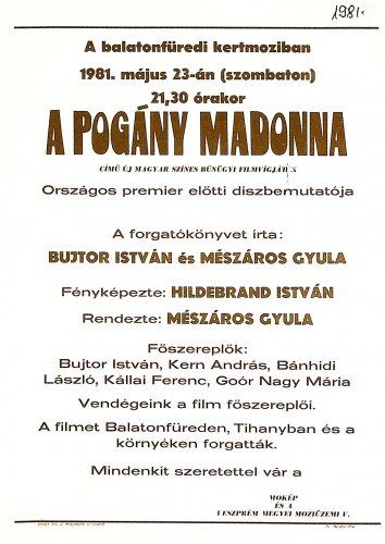 A Pogány Madonna, premier előtti díszbemutató
