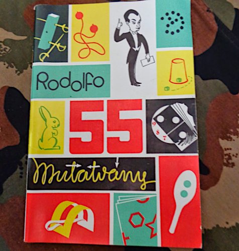 Rodolfo 55 mutatvány