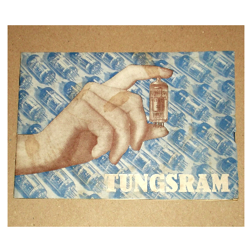 TUNGSRAM miniatűr rádiócsövek katalógus TUNGSRAM miniatűr rádiócsövek katalógus