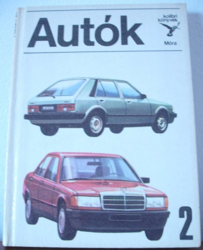Kolibri könyv - Autók Kolibri könyv - Autók