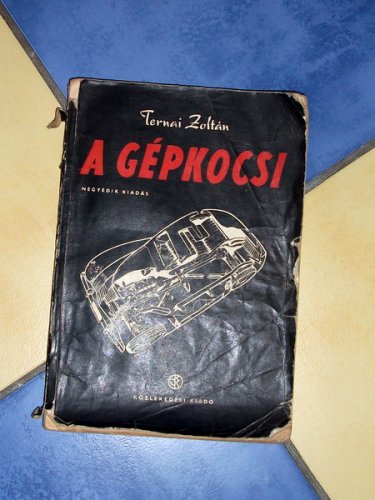 Ternai Zoltán: A gépkocsi Ternai Zoltán: A gépkocsi