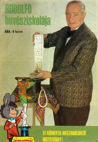 Rodolfo bűvésziskolája Füles kiadvány Rodolfo bűvésziskolája Füles kiadvány