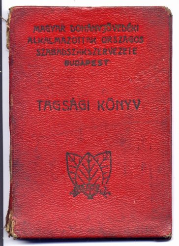 Szakszervezeti Tagsági könyv 1947