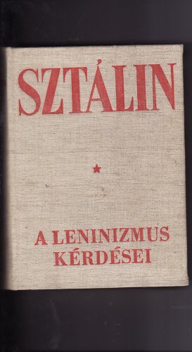 A leninizmus kérdései A leninizmus kérdései