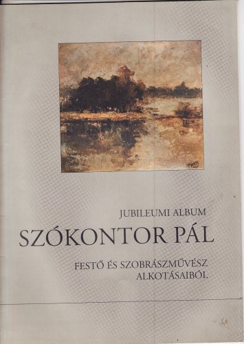 Szókontor Pál jubileumi albuma