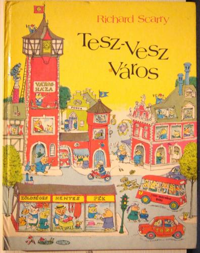 Tesz-Vesz Város mesekönyv