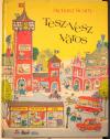 Tesz-Vesz Város mesekönyv