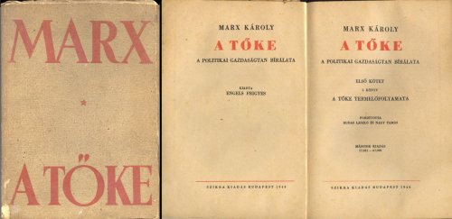 Marx Károly - A Tőke