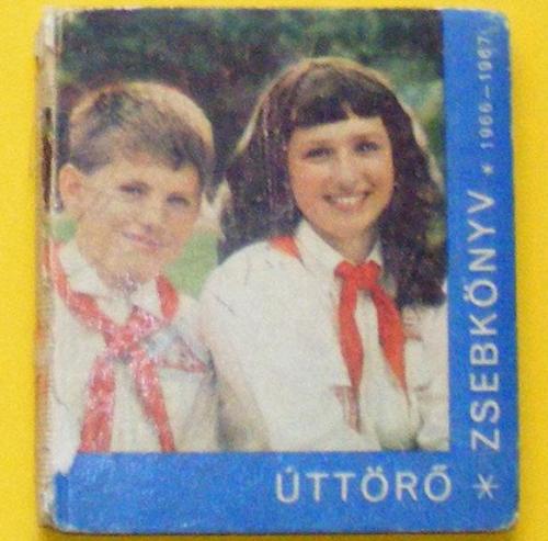 Úttörő zsebkönyv Úttörő zsebkönyv