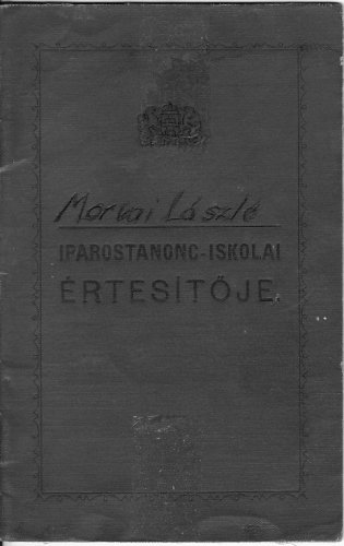 Iparostanonc iskolai értesitő Iparostanonc iskolai értesitő