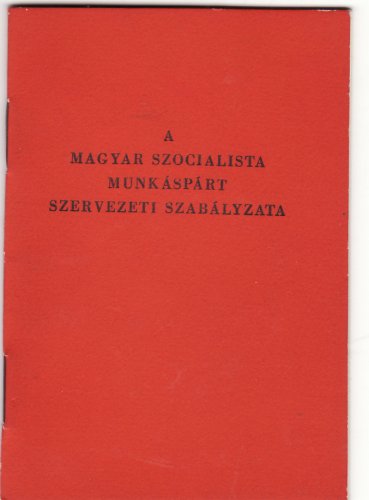 MSZMP szervezeti szabályzata